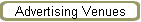 Advertising Venues