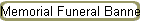 Memorial Funeral Banners