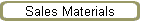 Sales Materials